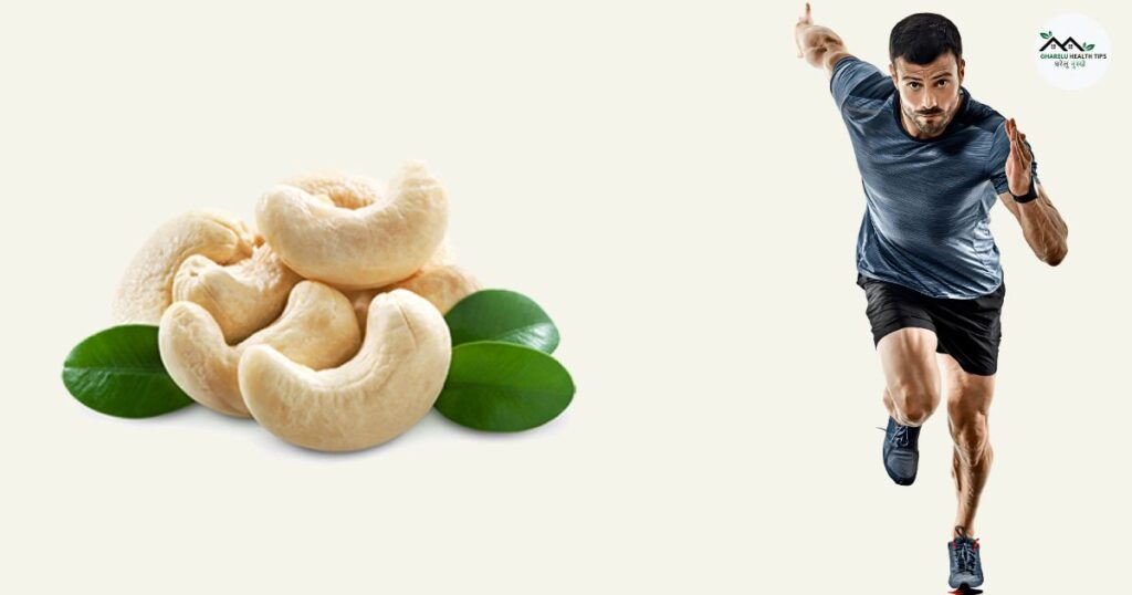 Cashews are a good source of energy